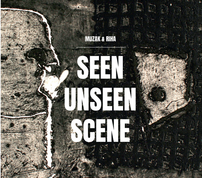 Muzak & Riha Katalog Seens Unseen Scene